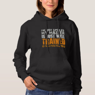 Min mästare är bara välutbildad Dachshund T Shirt