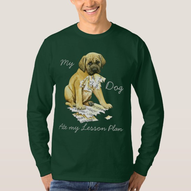 Min Mastiff Ate min Lesson Plan Tee Shirt (Framsida)