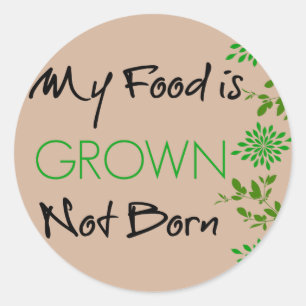 Min mat är fullvuxen, inte född runt klistermärke