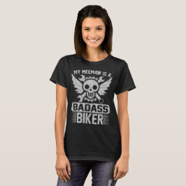 MIN MEEMAW ÄR EN BADASS-BIKER T SHIRT