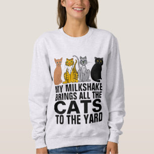 MIN MILKSAKE FÅR ALLA KATTER ATT KOMMA TILL GÅRDEN T SHIRT