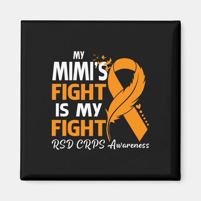 Min Mimis kamp är min fejd Crps Awareness Fea Magnet (Framsidan)