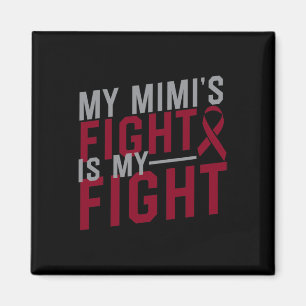 Min Mimis kamp är min "Fight Sickle Cell Anemia Aw Magnet
