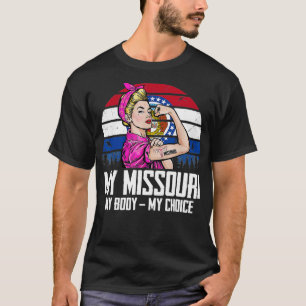 Min Missouri Min kropp mitt val Missouri flagga fe T Shirt