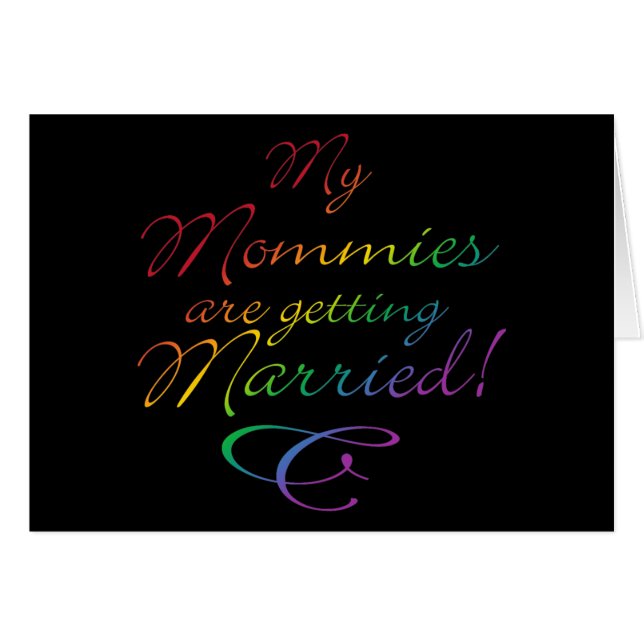 Min Mommies är gifta sig Hälsningskort (Framsidan Horizontal)