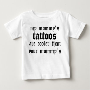 Min mommys tatueringar är kylaren t-shirt