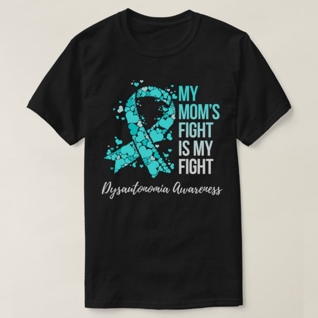 Min momu2019s-kamp är min kamp mot dysautonomi Awa T Shirt (Design framsida)