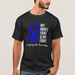Min momu2019s-kamp är min Medvetna kamp Syringomye T Shirt