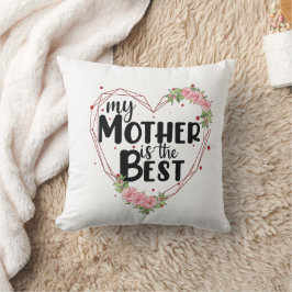 Min Mor är den bästa Kudde