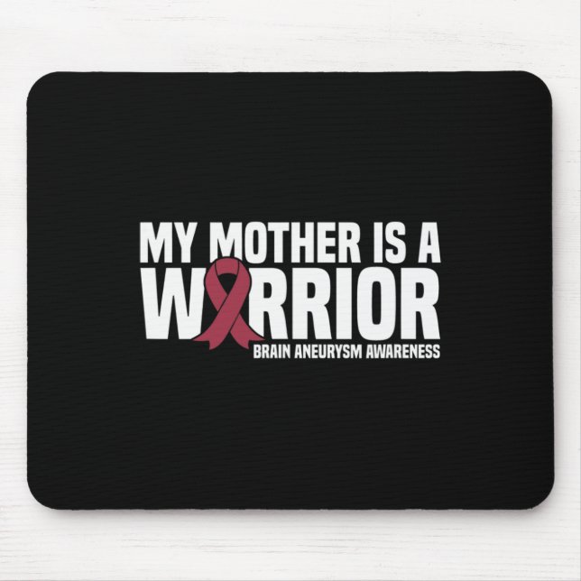 Min Mor är en Warrior Brain Aneurysm Awareness Musmatta (Framsidan)