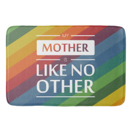 Min mor är som ingen annan badrumsmatta