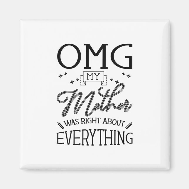 Min Mor-Höger om allt Magnet (Framsidan)