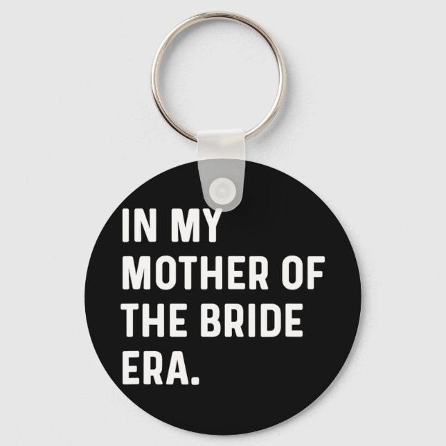 Min Mor Som Brudens Era - Bröllopsbachelorette Nyckelring (Framsida)