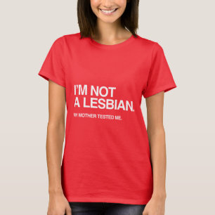 MIN MOR TESTADE MIG LESBISK TEE SHIRT