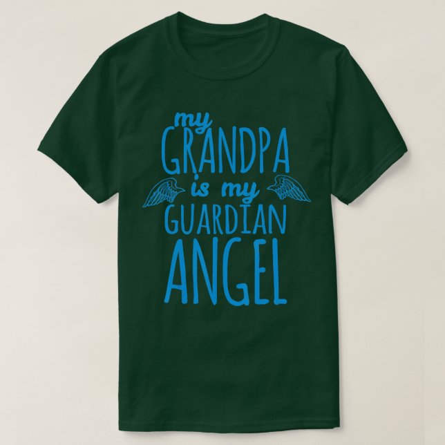 Min morfar är min Guardian Angel T Shirt (Design framsida)
