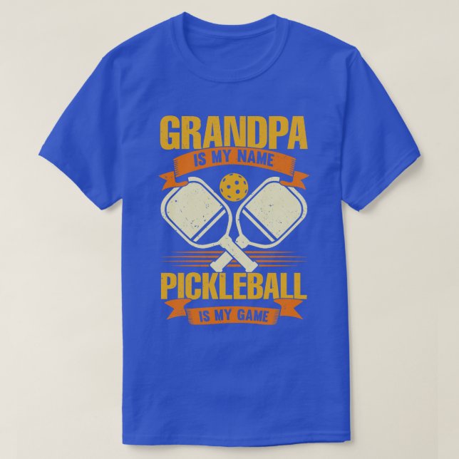 Min morfar är min Namn Pickleball är mitt spel T Shirt (Design framsida)