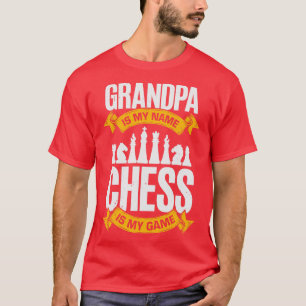 Min morfar är min Namn-schess är mitt spel. T Shirt