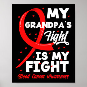 Min morfars kamp är min kamp mot blodcancer. poster