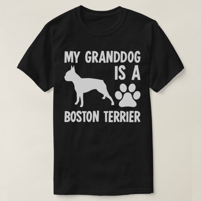 Min morhund är en Boston Terrier farmor T Shirt (Design framsida)