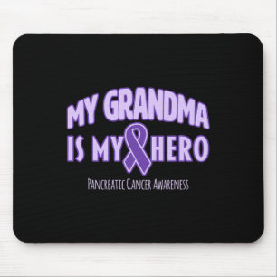 Min mormor är min Hero-pankreascancermedvetenhet Musmatta