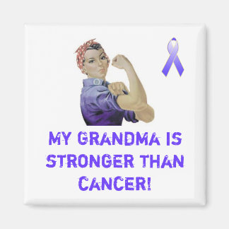 Min mormor är starkare än cancer! magnet