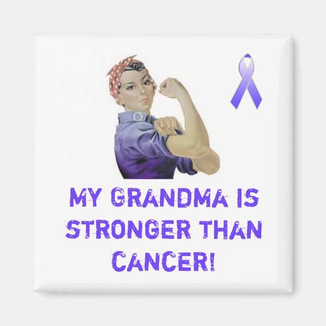Min mormor är starkare än cancer! magnet (Framsidan)