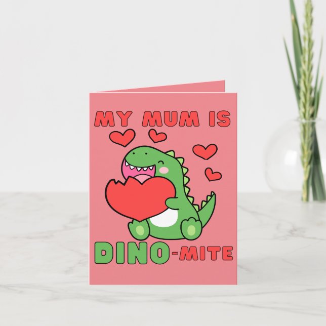 Min Morsa är Dino-Mite, Cute, Valentines day Helgkort (Framsida)
