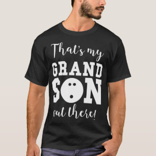 Min morson där ute Bowling Grandp T Shirt