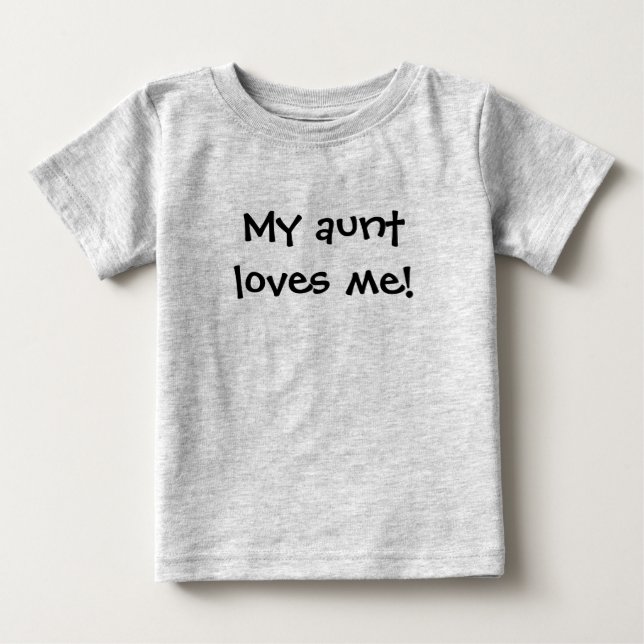 Min moster älskar mig! t-shirt (Framsida)