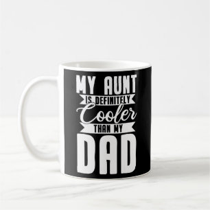 Min Moster är definitivt färglöst än min Pappa  Kaffemugg