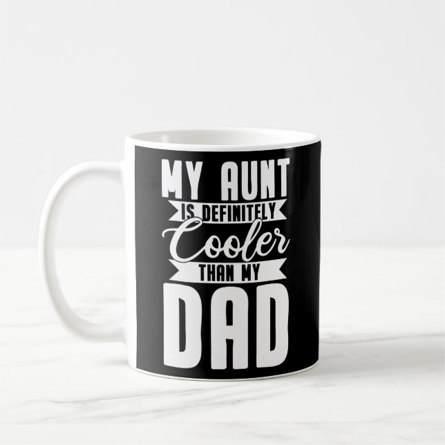 Min Moster är definitivt färglöst än min Pappa  Kaffemugg (Vänster)