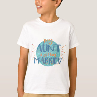 Min Moster är Gifta sig - Lustigt Bröllop-gift T Shirt