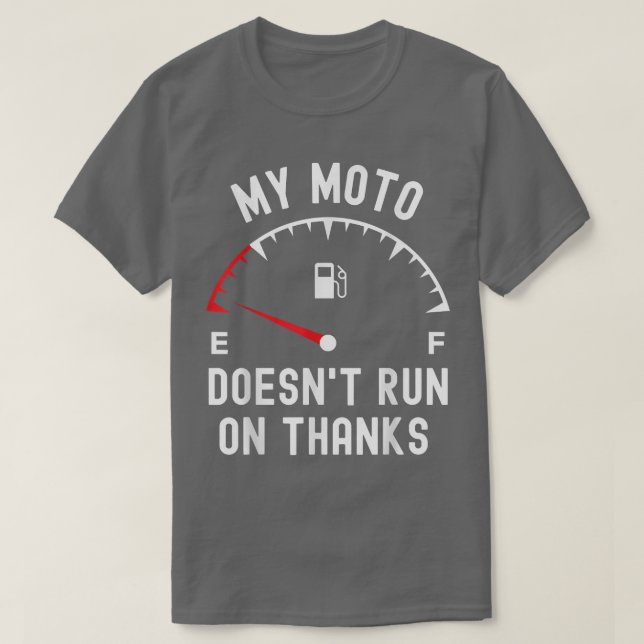 Min moto är inte springa på grund av lustig biker  t shirt (Design framsida)