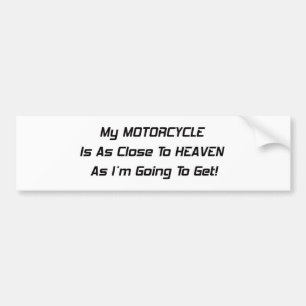 Min motorcykel är som nästan himmel som Im att gå Bildekal