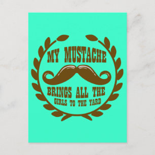 Min Mustache föder alla flickor till Yard Vykort