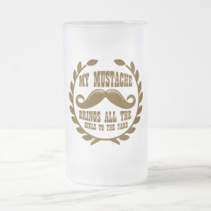 Min mustasch kommer med alla flickor till gården frostat ölglas