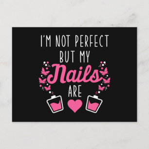 Min Naglar Är Perfekta Nageltekniker Manikyr Speci Vykort