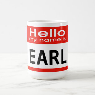 Min Namn är Earl Personalize Mugg