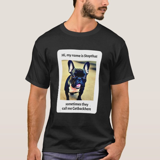 Min Namn är en statisk Hund som fungerar med Hyper T Shirt (Framsida)