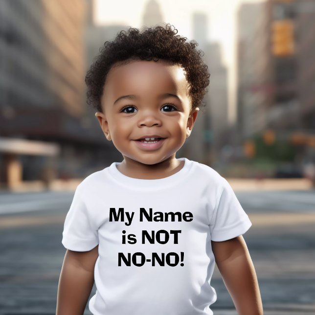 Min Namn är INTE nej! Tee (Funny My Name Is Not NO NO Baby T-shirt)