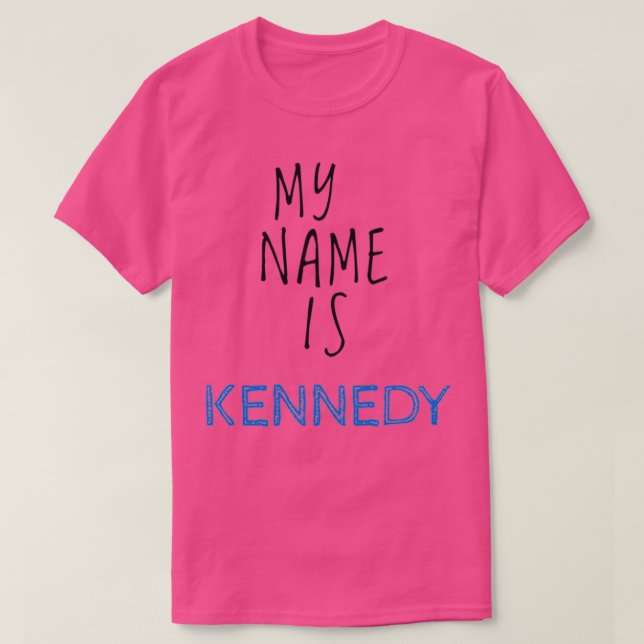 Min Namn är Kennedy T Shirt (Design framsida)