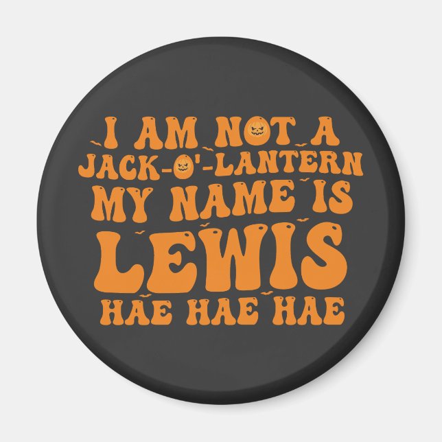 Min namn är Lewis jack o lantern pumkin Halloween Magnet (Framsidan)
