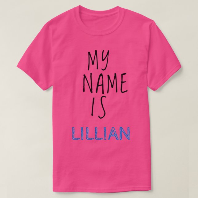 Min Namn är Lillian T Shirt (Design framsida)