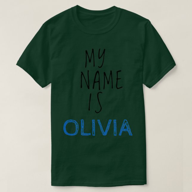 Min Namn är Olivia T Shirt (Design framsida)