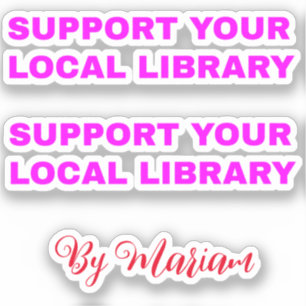 (Min Namn) stöder ditt lokala Bibliotek - Girly Klistermärken