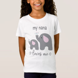 Min Nana Kärlek Me - Elephant Shirt för barn T Shirt