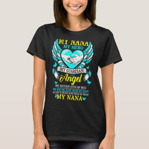 Min Nana min Hero min Guardian Angel Borta aldrig T Shirt
