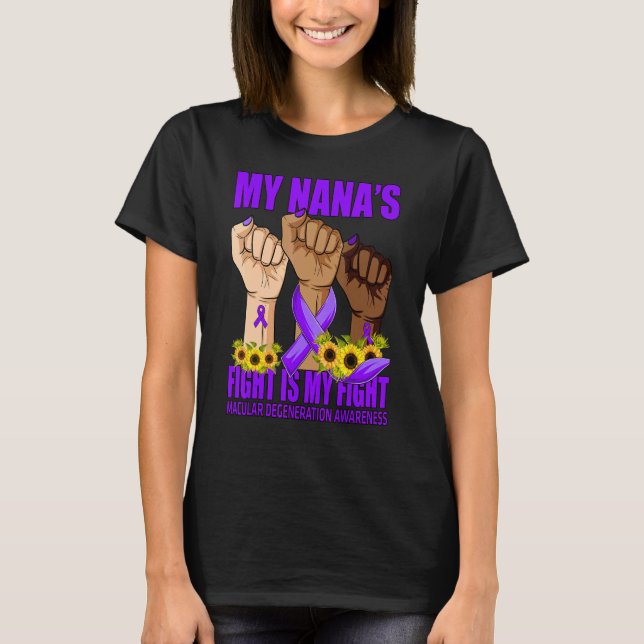 Min Nanas kamp är min kamp mot makuladegeneration T Shirt (Framsida)