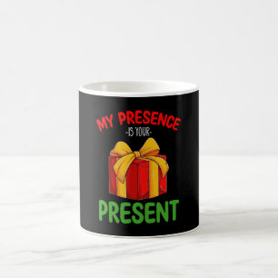 Min närvaro är din nuvarande familj jul kaffemugg
