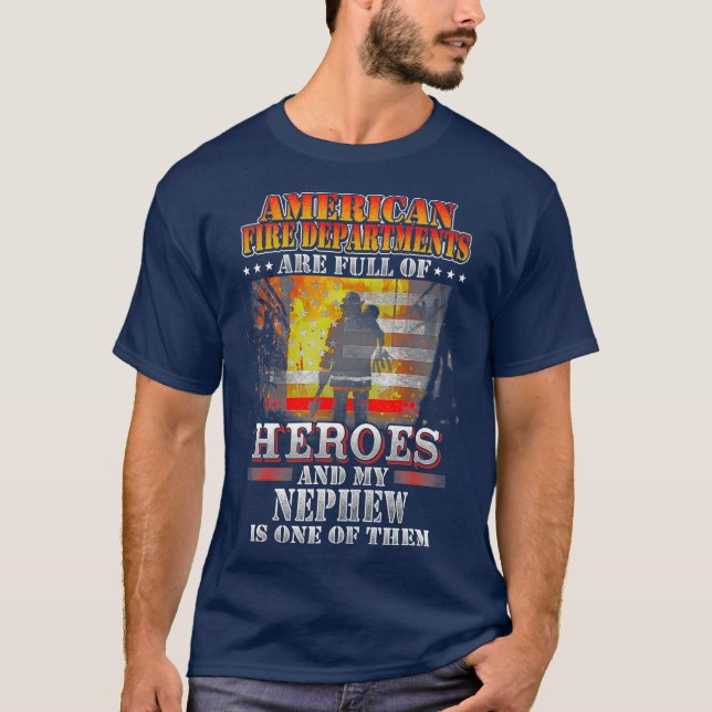 Min Nephew är en av Heroes Firefighter Proud T Shirt (Framsida)